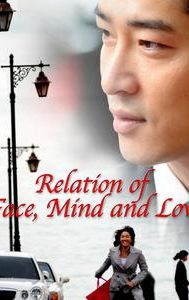 The Relation of Face, Mind and Love