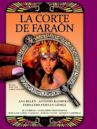 La corte de Faraón