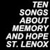 Ten Songs About Memory & Hope/Ten Hymns from My American Gothic