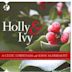 Holly & the Ivy: A Celtic Christmas With John McDermott