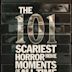 The 101 Scariest Horror Movie Moments of All Time