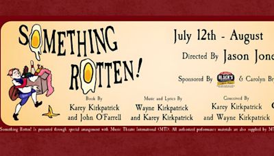 Review: SOMETHING ROTTEN! at Gaslight-Baker Theatre