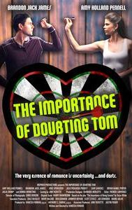 The Importance of Doubting Tom