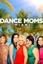 Dance Moms: Miami