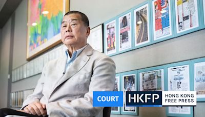 Hong Kong media tycoon Jimmy Lai wanted to ‘unite different sectors’ to achieve ‘China implosion,’ court hears