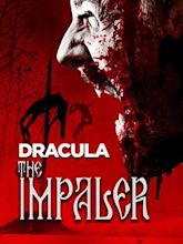 Dracula: The Impaler