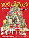 Roc and Roe's Twelve Days of Christmas