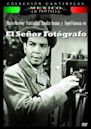 El señor fotógrafo