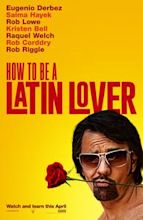 Cómo ser un latin lover