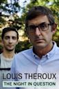 Louis Theroux: The Night in Question