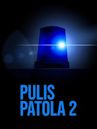 Pulis patola 2