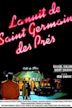 La nuit de Saint-Germain-des-Prés