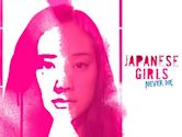 Japanese Girls Never Die