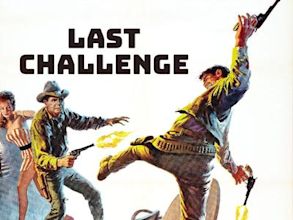 The Last Challenge