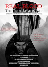 Real Blood: The True Beginning (2015)