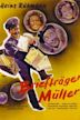 Briefträger Müller