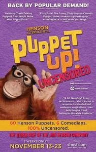 Puppet Up! Uncensored