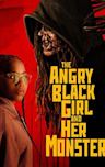 The Angry Black Girl and Her Monster