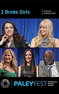 2 Broke Girls: Cast and Creators Live at Paleyfest