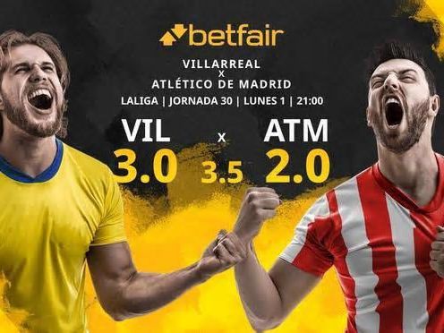 Villarreal CF vs. Atlético de Madrid: horario, TV, estadísticas, clasificación y pronósticos