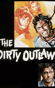 The Dirty Outlaws