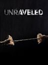 Unraveled