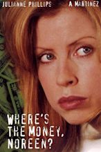 Where's the Money, Noreen? (1995) - Posters — The Movie Database (TMDB)