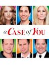 A Case of You (film)