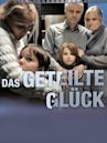 Das geteilte Glück