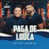 Paga De Louca [Ao Vivo]