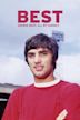 Best (George Best: All by Himself)