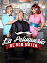 La Peluquería de Don Mateo