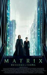 The Matrix Resurrections