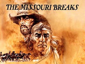 The Missouri Breaks