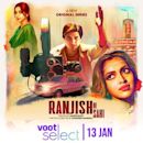 Ranjish Hi Sahi (web series)