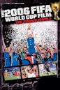 The Fifa 2006 World Cup Film: The Grand Finale