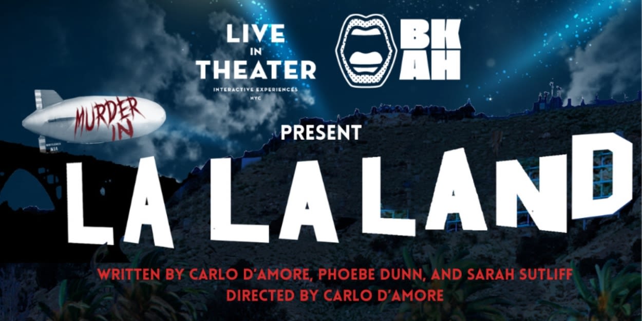 MURDER IN LA LA LAND Returns To NYC For Twelve Limited Performances This Summer