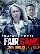 Fair Game – Nichts ist gefährlicher als die Wahrheit