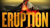 Why Michael Crichton's widow chose James Patterson to finish his 'Eruption' book