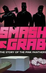 Smash & Grab: The Story of the Pink Panthers