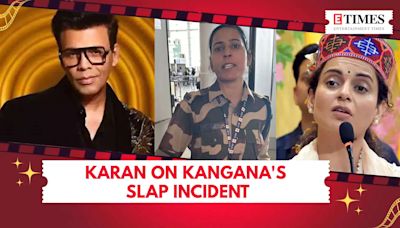 Karan Johar denounces violence after Kangana Ranaut's slap incident | Etimes - Times of India Videos