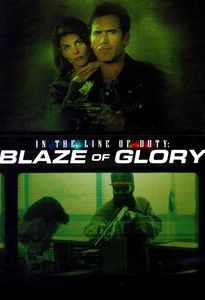 In the Line of Duty: Blaze of Glory