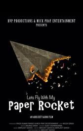 Lets Fly with My Paper Rocket | Drama, Thriller