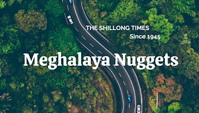 Meghalaya Nuggets - The Shillong Times