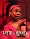 Taste of Hunney