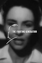 The Fighting Generation (C) (1944) - FilmAffinity