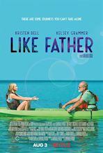 Nerdly » ‘Like Father’ Review (Netflix Original)