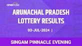 Arunachal Pradesh Singam Pinnacle Evening Winners July 3 - Check Results Now