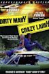 Dirty Mary, Crazy Larry