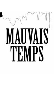 Mauvais Temps